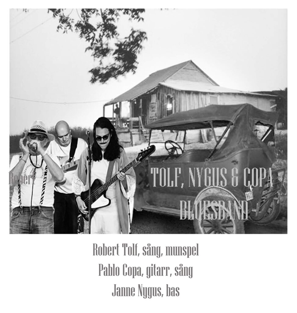 Tolf, Nygus & Copa Bluesband