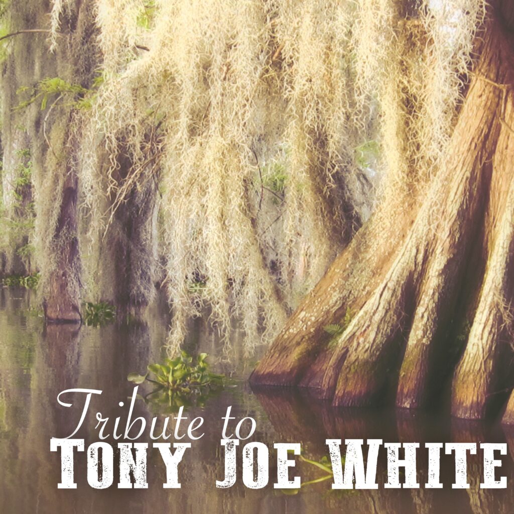 Tribute to Tony Joe White